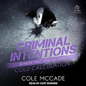 Cold Calculation by Cole McCade