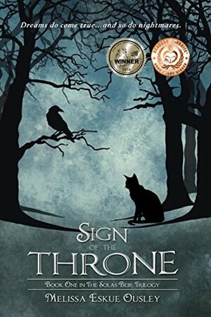 Sign of the Throne: Book One in the Solas Beir Trilogy by Melissa Eskue Ousley, Laura Meehan, C.E. Moore, S.C. Moore