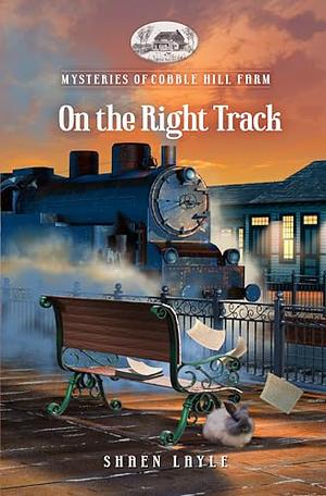 On The Right Track by Shaen Layle