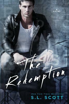 The Redemption by S.L. Scott