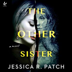 The Other Sister by Jessica R. Patch
