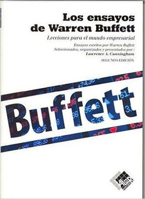 Los ensayos de Warren Buffett by Lawrence A. Cunningham