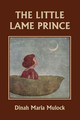 The Little Lame Prince (Yesterday's Classics) by Dinah Maria Mulock