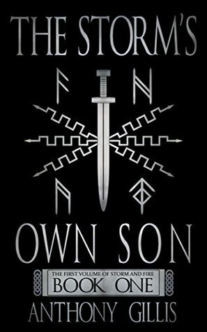 The Storm's Own Son: Book One by Anthony Gillis, Alex Jones