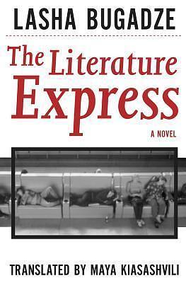 Literature Express by Maya Kiasashvili, Lasha Bugadze