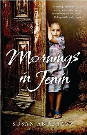 Mornings in Jenin by Susan Abulhawa