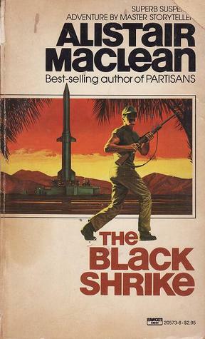 The Black Shrike by Alistair MacLean