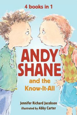 Andy Shane and the Know-It-All: 4 Books in 1 by Jennifer Richard Jacobson