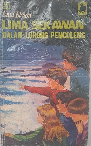 Lima Sekawan: Dalam Lorong Pencoleng by Enid Blyton