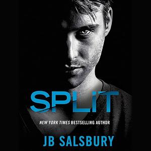 Split by J.B. Salsbury