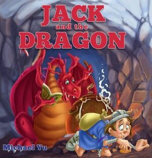 Jack and the Dragon by Michael Yu