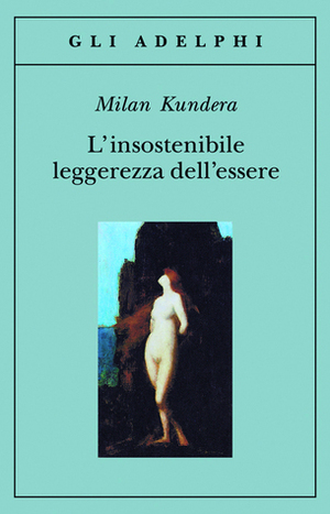 L'insostenibile leggerezza dell'essere by Antonio Barbato, Giuseppe Dierna, Milan Kundera