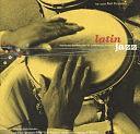 Latin Jazz: The Perfect Combination/La Combinacion Perfecta by Raul Fernandez