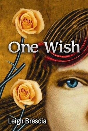One Wish by Leigh Brescia