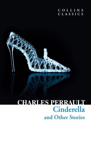 Cinderella and Other Stories by A.E. Johnson, Charles Perrault