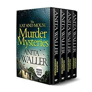 The Kat and Mouse Murder Mysteries: Books 1-4 by Anita Waller