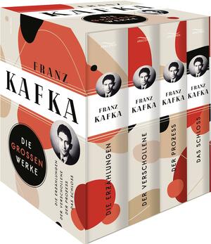 Franz Kafka, Die großen Werke - Die Erzählungen - Der Verschollene/Amerika - Der Prozess - Das Schloss by Franz Kafka
