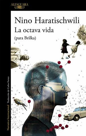 La octava vida by Nino Haratischwili