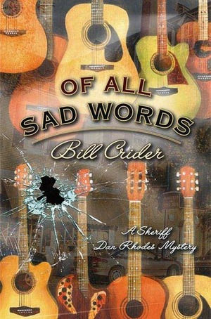 Of All Sad Words by Bill Crider