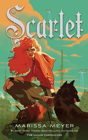 Scarlet by Marissa Meyer