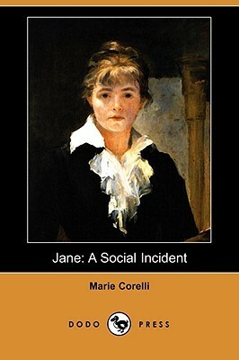 Jane: A Social Incident by Marie Corelli