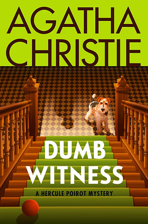 Dumb Witness by Agatha Christie