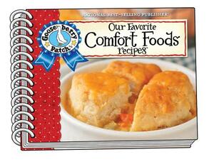 Our Favorite Comfort Foods by Gooseberry Patch