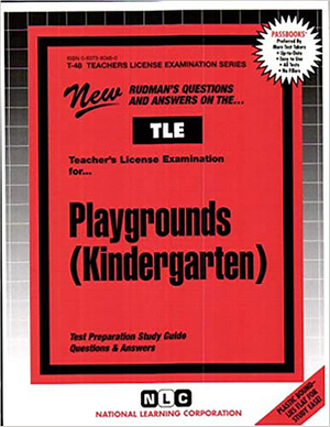 Playgrounds (Kindergarten): Passbooks Study Guide by National Learning Corporation