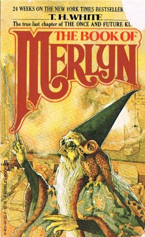 The Book of Merlyn by T.H. White