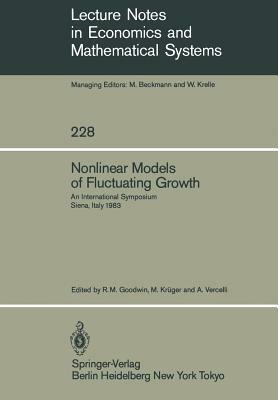 Nonlinear Models of Fluctuating Growth: An International Symposium Siena, Italy, March 24-27, 1983 by 