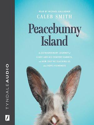 Peacebunny Island by Caleb Smith