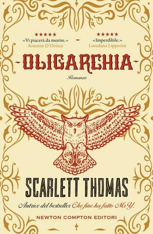 Oligarchia by Scarlett Thomas