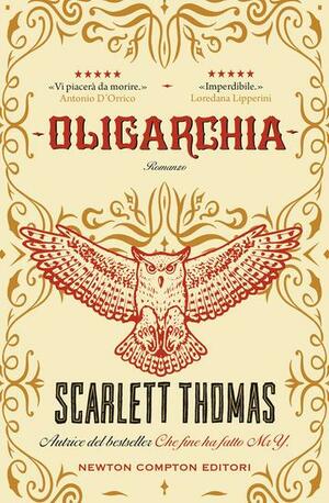 Oligarchia by Scarlett Thomas