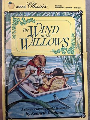 The Wind in the Willows by Kenneth Grahame