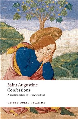 Saint Augustine's Confessions by Saint Augustine of Hippo