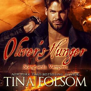 Oliver's Hunger by Tina Folsom