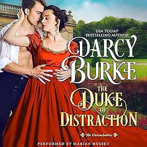 The Duke of Distraction by Darcy Burke