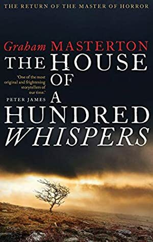 The House of a Hundred Whispers by Graham Masterton