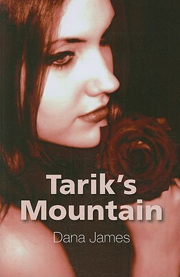 Tarik's Mountain by Dana James