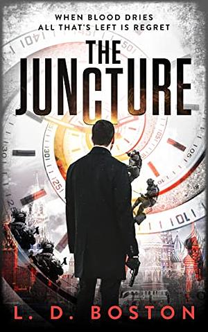 The juncture by L.D. Boston