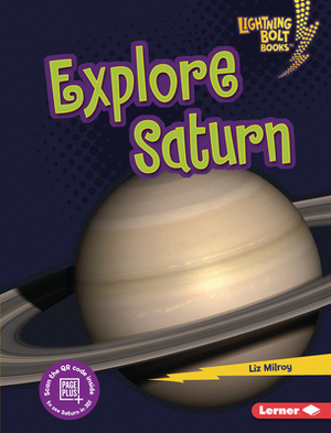 Explore Saturn by Liz Milroy