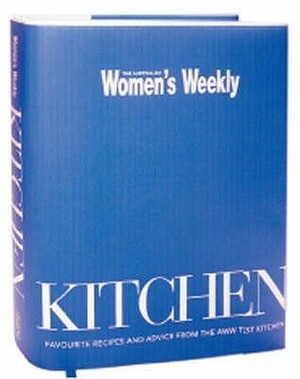 Kitchen by The Australian Women's Weekly