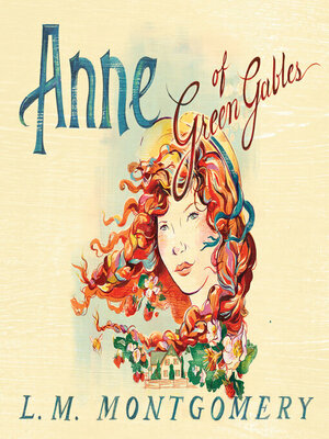 Anne of Green Gables by L.M. Montgomery