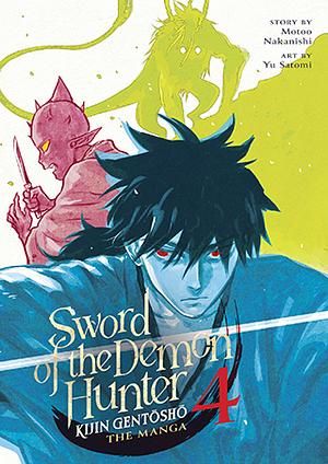 Sword of the Demon Hunter: Kijin Gentōshō (Manga) Vol. 4 by Motoo Nakanishi, Yuu Satomi