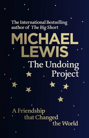 The Undoing Project by Michael Lewis