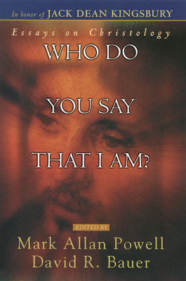 Who Do You Say That I AM? by 