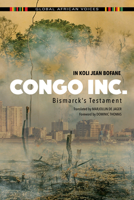 Congo Inc.: Bismarck's Testament by In Koli Jean Bofane