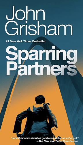 Sparring Partners by John Grisham