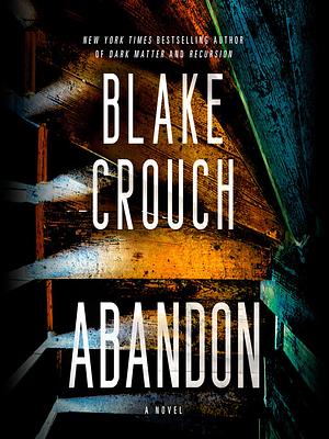 Abandon by Blake Crouch