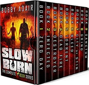 Slow Burn Box Set: The Complete Post Apocalyptic Series by Bobby Adair